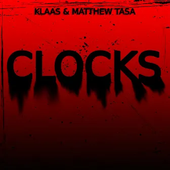 Clocks by Matthew Tasa