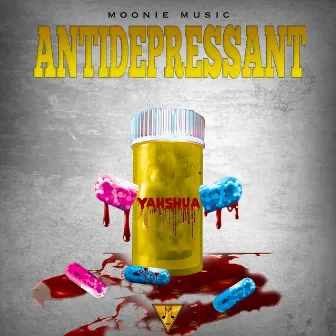 Antidepressant (YahShua) by Moonie Music