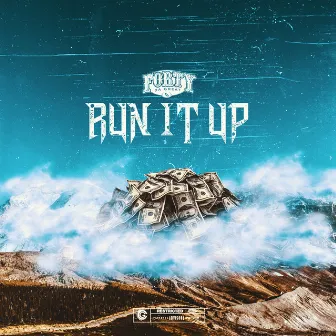 Run It Up by Forty Da Great