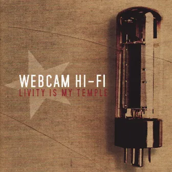 Livity Is My Temple by Webcam Hi-Fi