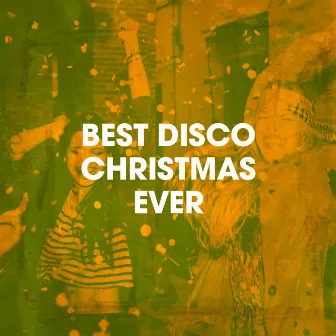 Best Disco Christmas Ever by Unknown Artist