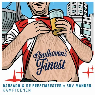 Kampioenen by Dansado & De Feestmeester