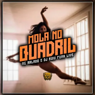 Mola no Quadril by 