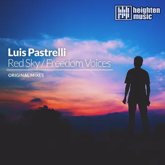 Red Sky/Freedom Voices by Luis Pastrelli