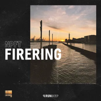 Firering by NPFT