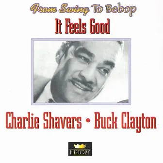 It Feels Good by Buck Clayton