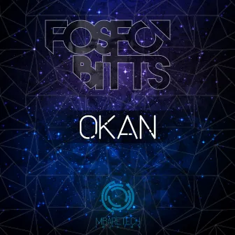 Okan by Fosfo Bitts