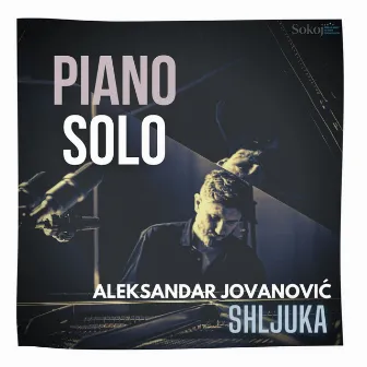 Piano solo by Shljuka