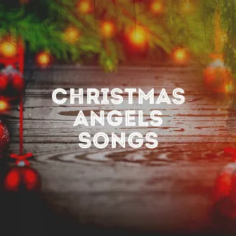 Christmas Angels Songs by Voices of Christmas