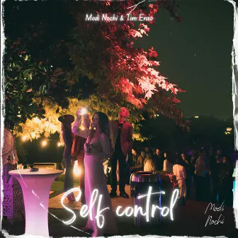 Self Control by Modi Nochi