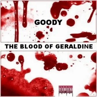 The Blood of Geraldine by Goody