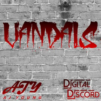 Vandals by AJ Young