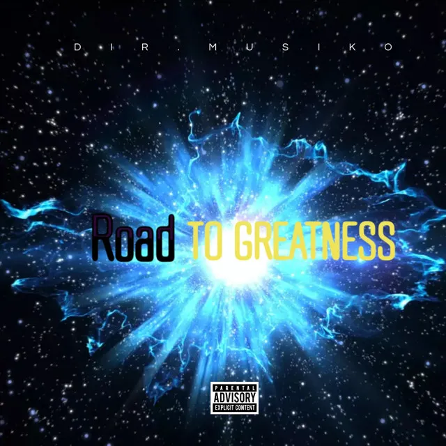 Road To Greatness