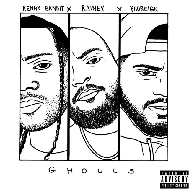 G H O U L S (feat. Phoreign & Kenny Bandit)