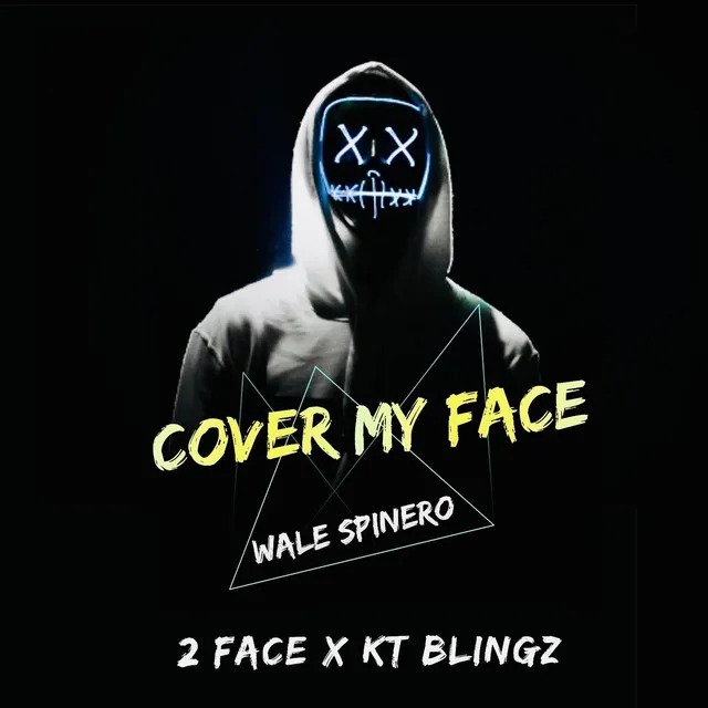 Cover My Face