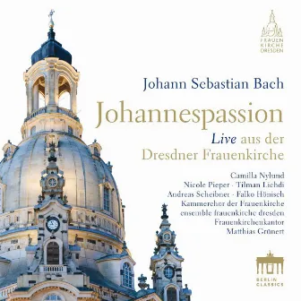 Bach: Johannespassion, BWV 245 (St John Passion) [Live] by Unknown Artist