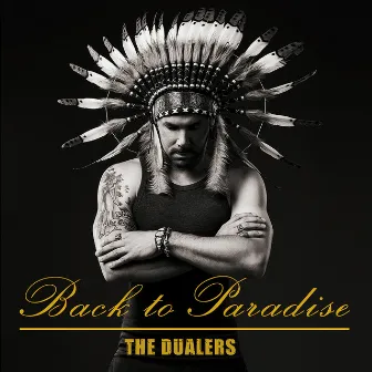 Back to Paradise by The Dualers