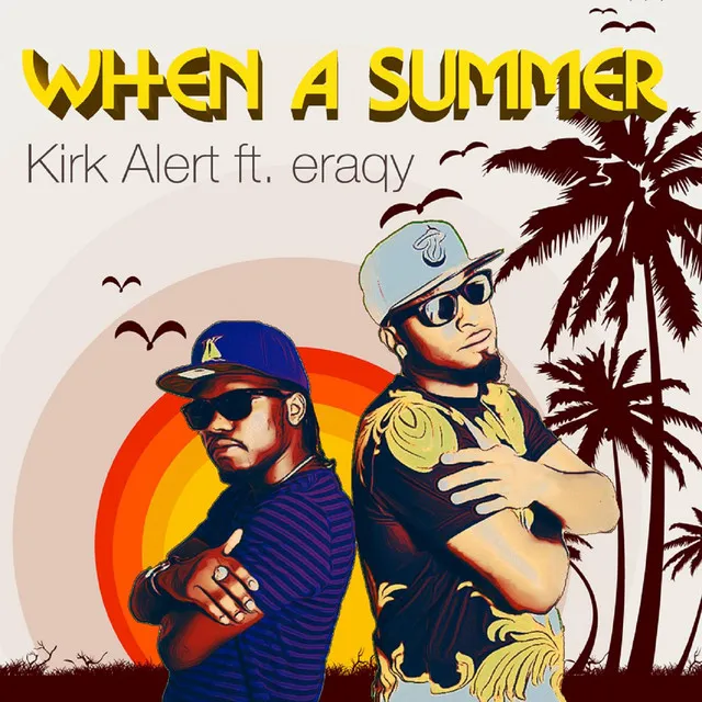 When A Summer (feat. Eraqy)