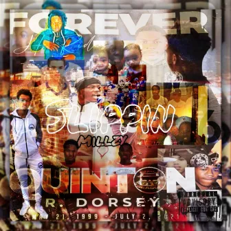 Forever Quinton by Lil Homie2x