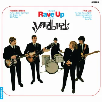 Having a Rave Up with The Yardbirds by The Yardbirds