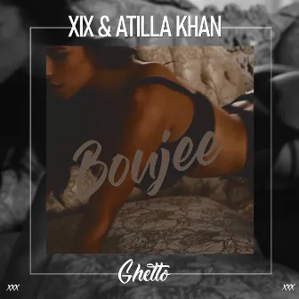 Boujee by Atilla Khan