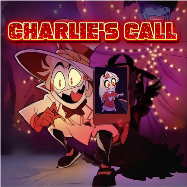 Charlie's Call