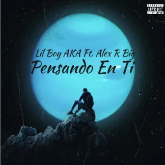 Pensando en Ti by Lil Boy AKA