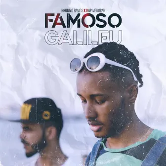 Famoso Galileu by Brunno Ramos