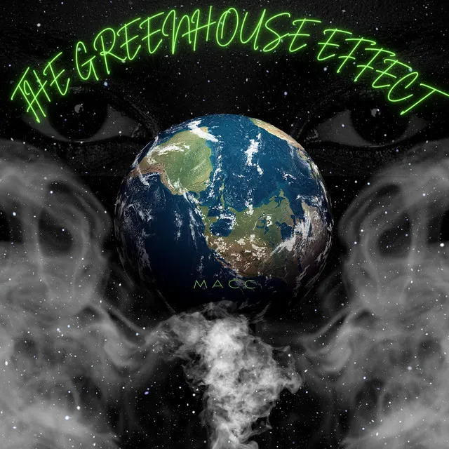 THE GREENHOUSE EFFECT