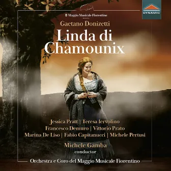 Donizetti: Linda di Chamounix, A. 62 by Francesco Demuro