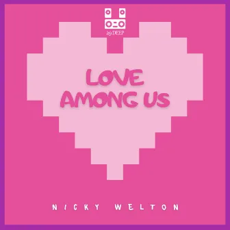 Love Among Us by Nicky Welton