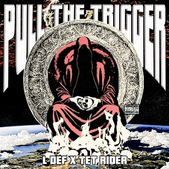 Pull the Trigger by L Def