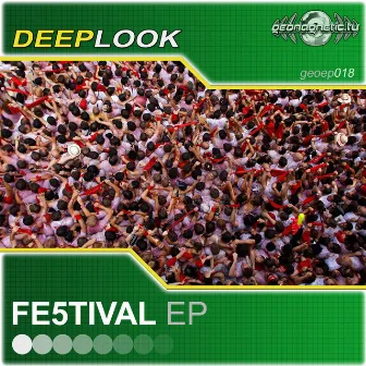 Fe5tival by Deeplook