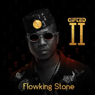 Gifted, Vol. 2 by Flowking Stone