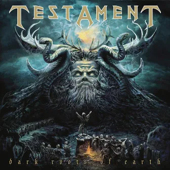 Dark Roots of Earth by Testament