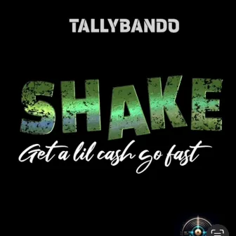 Shake by tallybando