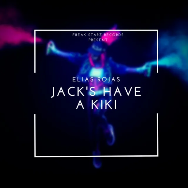 Jack's Have a Kiki