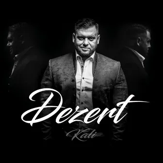 Dezert by Kali