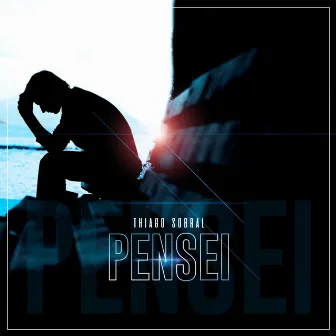 Pensei by Thiago Sobral