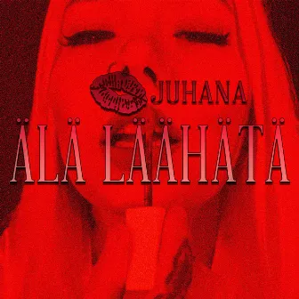 Älä läähätä by Juhana