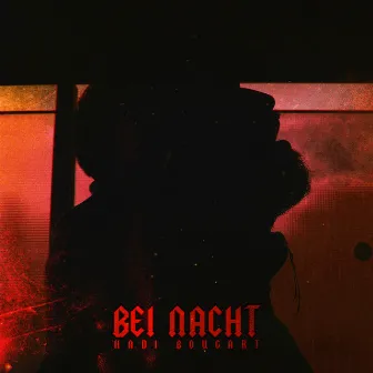 Bei Nacht by Hadi Bougart