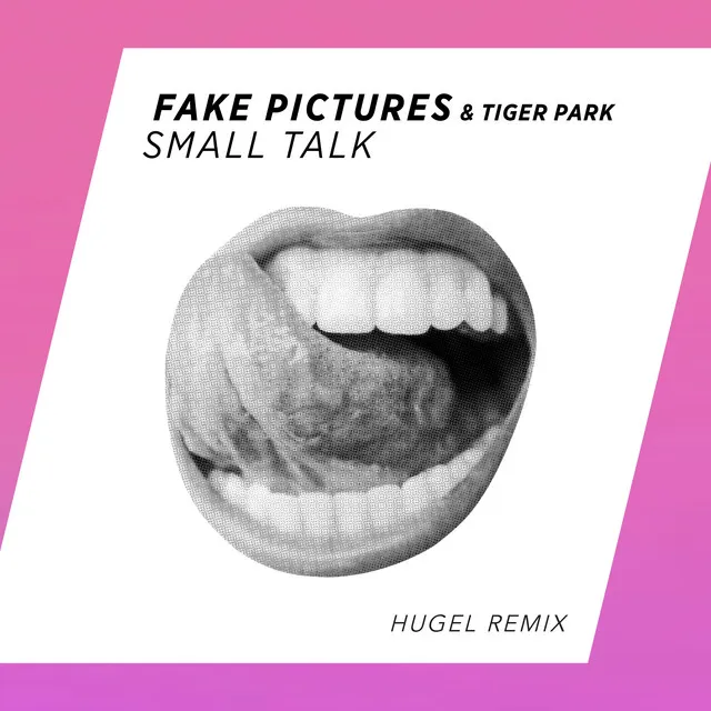 Small Talk - HUGEL Remix