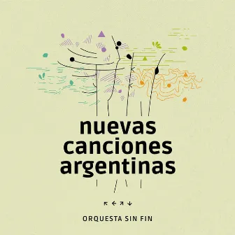 Nuevas Canciones Argentinas by Orquesta Sin Fin