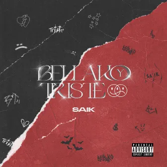 BELLAKO Y TRISTE by SAIK