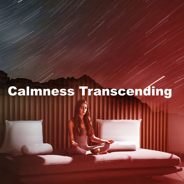 Calmness Transcending