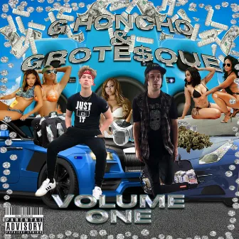 Volume One by Grote$que