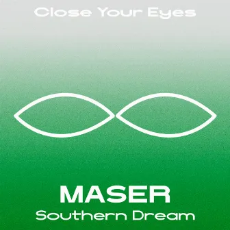 Southern Dream by MASER