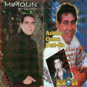 Azinne ouma dert-fia by Mimoun el oujdi