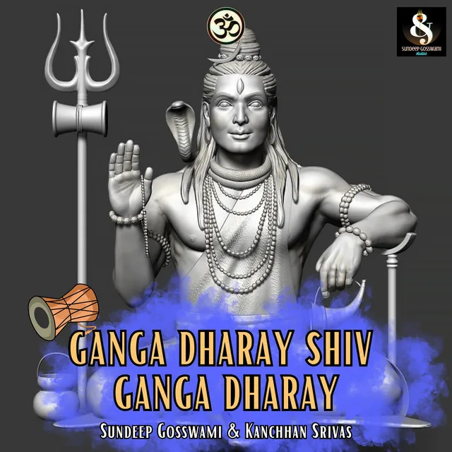 Ganga Dharay Shiv Ganga Dharay