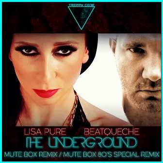 The Underground (Mute Box Remix) by BeatQueche